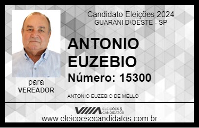 Candidato ANTONIO EUZEBIO 2024 - GUARANI D\OESTE - Eleições