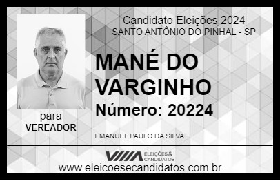 Candidato MANÉ DO VARGINHO 2024 - SANTO ANTÔNIO DO PINHAL - Eleições