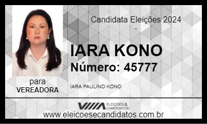 Candidato IARA KONO 2024 - PRESIDENTE BERNARDES - Eleições