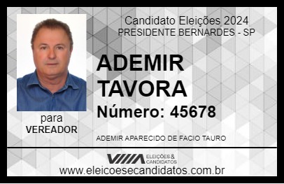 Candidato ADEMIR TAVORA 2024 - PRESIDENTE BERNARDES - Eleições