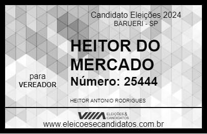 Candidato HEITOR DO MERCADO 2024 - BARUERI - Eleições