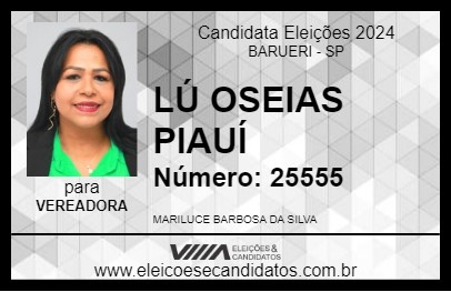 Candidato LÚ OSEIAS PIAUÍ 2024 - BARUERI - Eleições