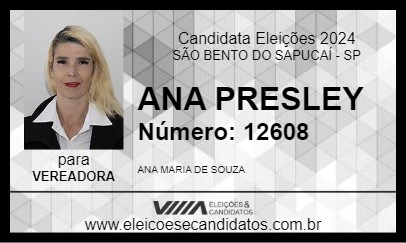 Candidato ANA PRESLEY 2024 - SÃO BENTO DO SAPUCAÍ - Eleições