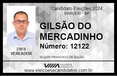 Candidato GILSÃO DO MERCADINHO 2024 - BARUERI - Eleições