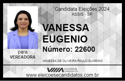 Candidato VANESSA EUGENIO 2024 - ASSIS - Eleições