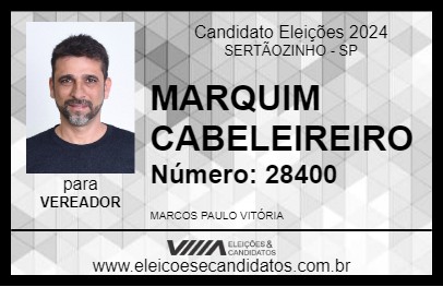 Candidato MARQUIM CABELEIREIRO 2024 - SERTÃOZINHO - Eleições