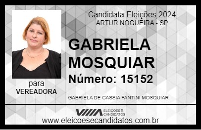 Candidato GABRIELA MOSQUIAR 2024 - ARTUR NOGUEIRA - Eleições