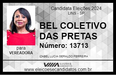 Candidato BEL COLETIVO DAS PRETAS 2024 - LINS - Eleições