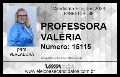 Candidato PROFESSORA VALÉRIA 2024 - BARRETOS - Eleições