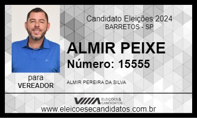 Candidato ALMIR PEIXE 2024 - BARRETOS - Eleições