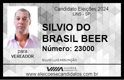 Candidato SILVIO DO BRASIL BEER 2024 - LINS - Eleições