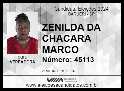 Candidato ZENILDA DA CHACARA MARCO 2024 - BARUERI - Eleições