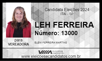 Candidato LEH FERREIRA 2024 - ITAÍ - Eleições