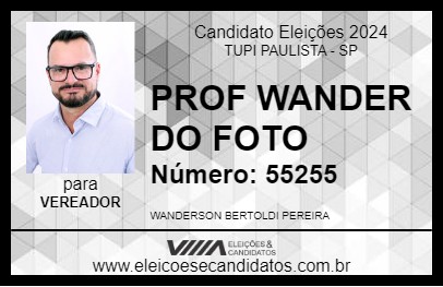 Candidato PROF WANDER DO FOTO 2024 - TUPI PAULISTA - Eleições