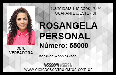 Candidato ROSANGELA PERSONAL 2024 - GUARANI D\OESTE - Eleições