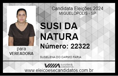 Candidato SUSI DA NATURA 2024 - MIGUELÓPOLIS - Eleições