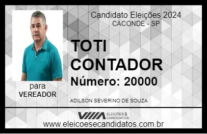 Candidato TOTI CONTADOR 2024 - CACONDE - Eleições