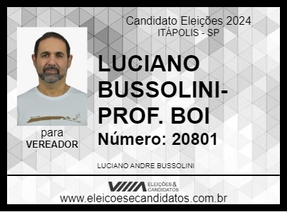 Candidato LUCIANO BUSSOLINI- PROF. BOI 2024 - ITÁPOLIS - Eleições