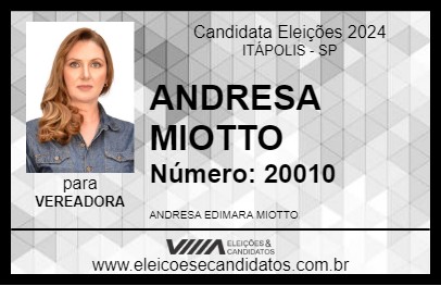 Candidato ANDRESA MIOTTO 2024 - ITÁPOLIS - Eleições