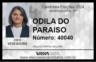 Candidato ODILA DO PARAISO 2024 - ARARAQUARA - Eleições