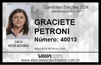 Candidato GRACIETE PETRONI 2024 - ARARAQUARA - Eleições