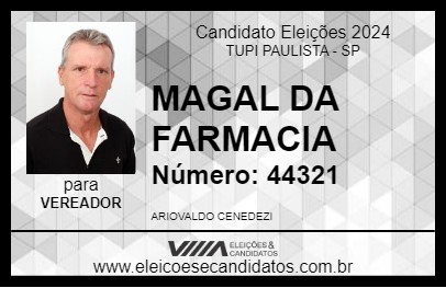 Candidato MAGAL DA FARMACIA 2024 - TUPI PAULISTA - Eleições