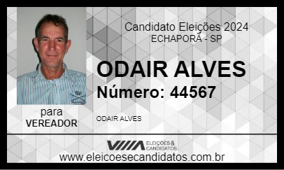 Candidato ODAIR ALVES 2024 - ECHAPORÃ - Eleições