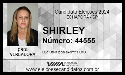 Candidato SHIRLEY 2024 - ECHAPORÃ - Eleições