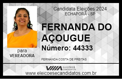 Candidato FERNANDA DO AÇOUGUE 2024 - ECHAPORÃ - Eleições