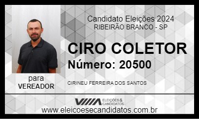 Candidato CIRO COLETOR 2024 - RIBEIRÃO BRANCO - Eleições