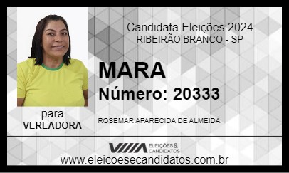 Candidato MARA 2024 - RIBEIRÃO BRANCO - Eleições