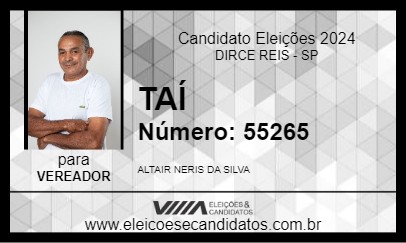 Candidato TAÍ 2024 - DIRCE REIS - Eleições