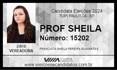 Candidato PROF SHEILA 2024 - TUPI PAULISTA - Eleições