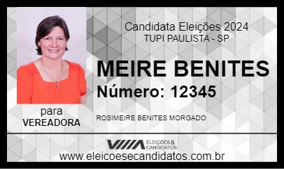 Candidato MEIRE BENITES 2024 - TUPI PAULISTA - Eleições