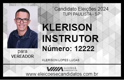 Candidato KLERISON INSTRUTOR 2024 - TUPI PAULISTA - Eleições