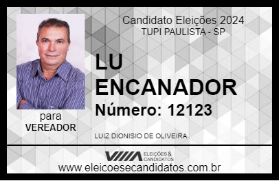 Candidato LU ENCANADOR 2024 - TUPI PAULISTA - Eleições