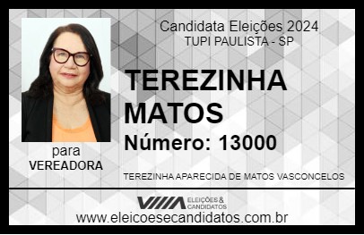 Candidato TEREZINHA MATOS 2024 - TUPI PAULISTA - Eleições