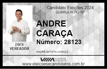 Candidato ANDRE CARAÇA 2024 - GUARULHOS - Eleições