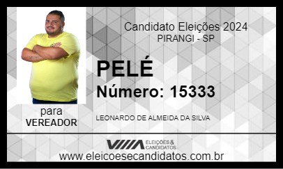 Candidato PELÉ 2024 - PIRANGI - Eleições