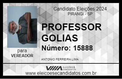 Candidato PROFESSOR GOLIAS 2024 - PIRANGI - Eleições