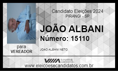 Candidato JOÃO ALBANI 2024 - PIRANGI - Eleições