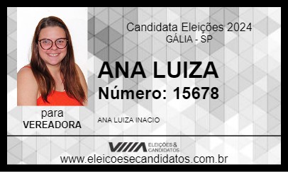 Candidato ANA LUIZA 2024 - GÁLIA - Eleições