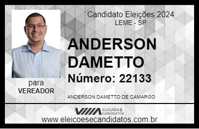 Candidato ANDERSON DAMETTO 2024 - LEME - Eleições