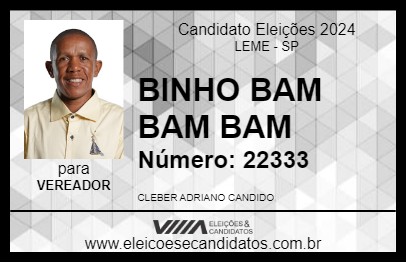 Candidato BINHO BAM BAM BAM 2024 - LEME - Eleições