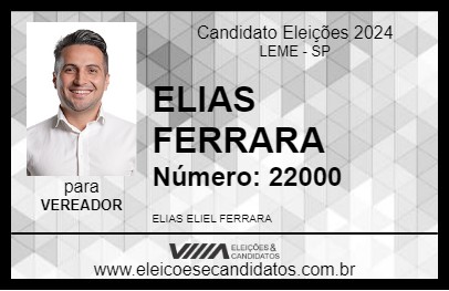 Candidato ELIAS FERRARA 2024 - LEME - Eleições