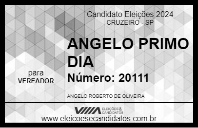 Candidato ANGELO PRIMO DIA 2024 - CRUZEIRO - Eleições