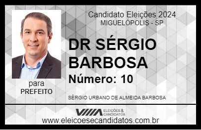 Candidato DR SÉRGIO BARBOSA 2024 - MIGUELÓPOLIS - Eleições