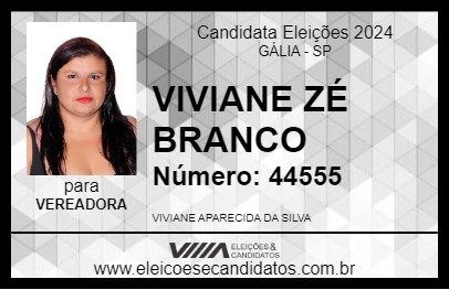 Candidato VIVIANE ZÉ BRANCO 2024 - GÁLIA - Eleições