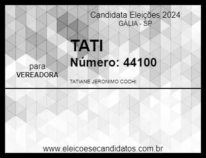 Candidato TATI 2024 - GÁLIA - Eleições