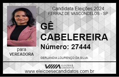 Candidato GÊ CABELEREIRA 2024 - FERRAZ DE VASCONCELOS - Eleições